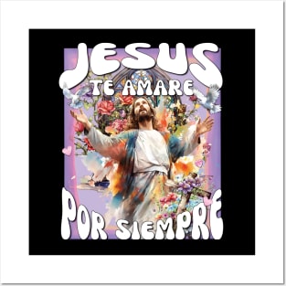 Jesus Te Amare Por Siempre Jesus Will Love You Always God Hispanic Christian Posters and Art